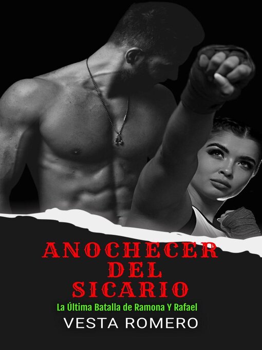 Title details for Anochecer del Sicario by Vesta Romero - Available